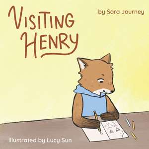 Visiting Henry de Sara Journey