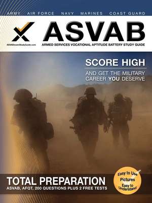 ASVAB Armed Services Vocational Aptitude Battery Study Guide de Sharon A Wynne