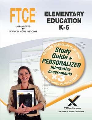 Ftce Elementary Education K-6 Book and Online de Sharon Wynne