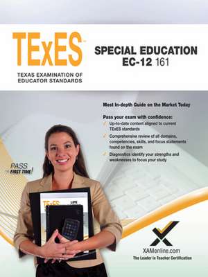 2017 Texes Special Education EC-12 (161) de Sharon A. Wynne