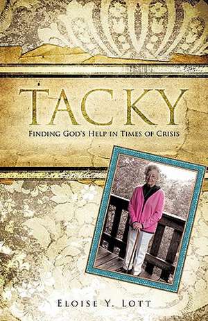 Tacky de Eloise Y. Lott