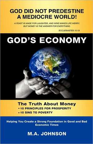 God's Economy de M. A. Johnson