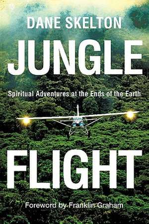 Jungle Flight de Dane Skelton