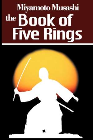 The Book of Five Rings de Miyamoto Musashi