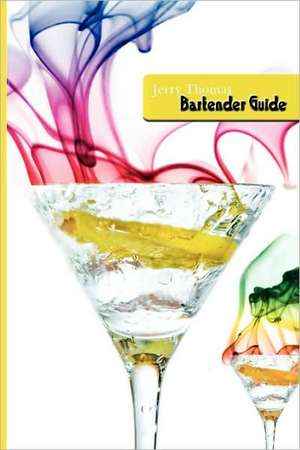 Jerry Thomas Bartenders Guide 1887 Reprint de Jerry Thomas