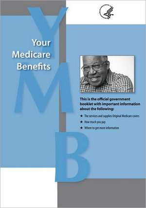 Your Medicare Benefits de For Medicare Centers for Medicare