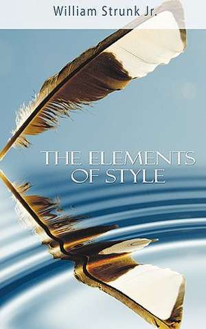 The Elements of Style de William Strunk