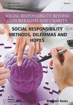 Social Responsibility - Methods, Dilemmas and Hopes de Matjaz Mulej