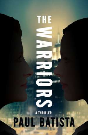 The Warriors de Paul Batista