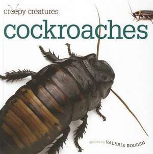 Cockroaches de Valerie Bodden