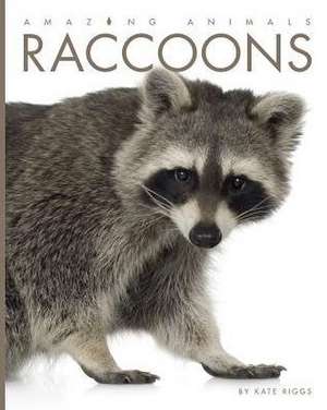 Raccoons de Kate Riggs