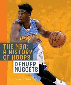 Denver Nuggets de Jim Whiting