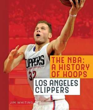 Los Angeles Clippers de Jim Whiting