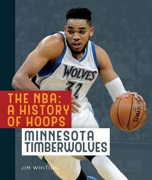 Minnesota Timberwolves de Jim Whiting