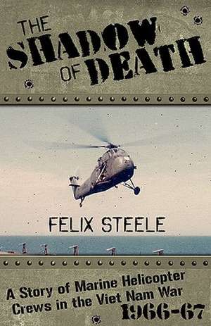 The Shadow of Death de Felix Steele