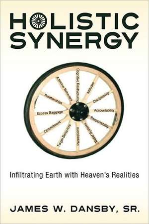 Holistic Synergy de Sr. James W. Dansby