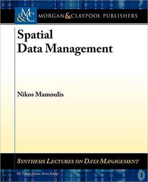 Spatial Data Management de Nikos Mamoulis