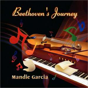 Beethoven's Journey de Mandie Garcia