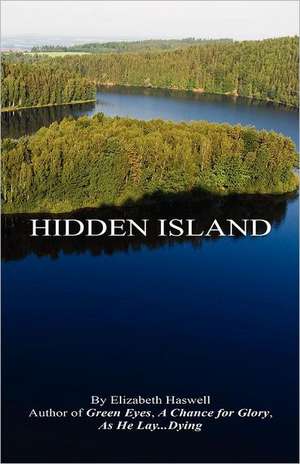 Hidden Island de Elizabeth Haswell