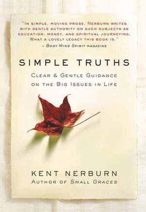 Simple Truths de Kent Nerburn