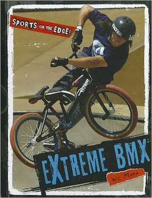 Extreme BMX de Wil Mara