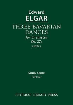 Three Bavarian Dances, Op.27a de Edward Elgar