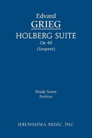 Holberg Suite, Op.40 de Edvard Grieg