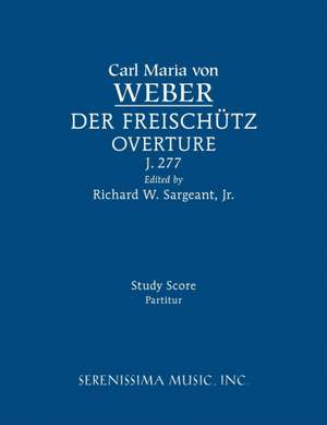 Der Freischutz Overture, J.277 de Carl Maria von Weber