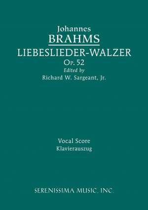 Brahms, J: Liebeslieder-Walzer, Op.52