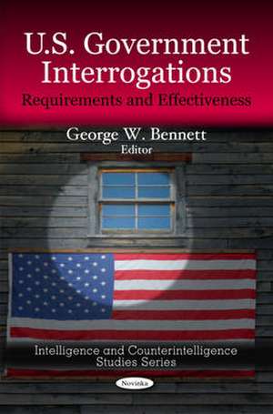 U.S. Government Interrogations de George W. Bennett