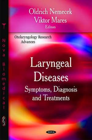 Laryngeal Diseases de Oldrich Nemecek