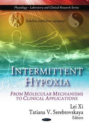 Intermittent Hypoxia de Lei Xi