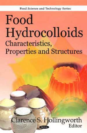 Food Hydrocolloids de Clarence S Hollingworth