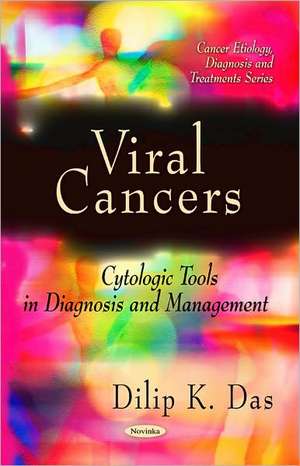 Viral Cancers de Dilip K Das