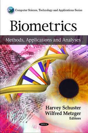 Biometrics de Harvey Schuster