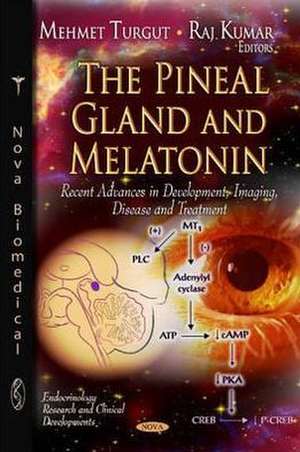 Pineal Gland and Melatonin de Dr. Mehmet Turgut