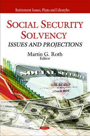 Social Security Solvency de Martin G. Roth