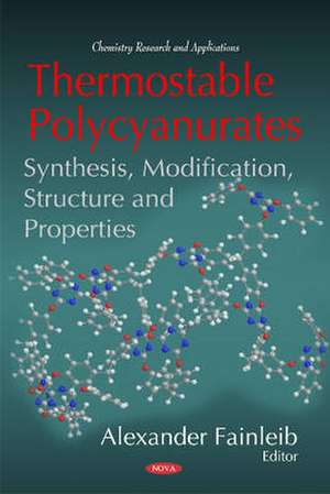 Thermostable Polycyanurates de Alexander Fainleib