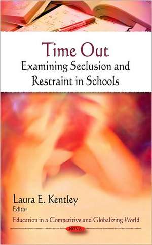 Time Out de Laura E. Kentley