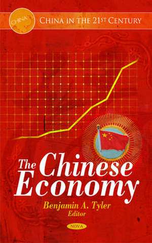 Chinese Economy de Benjamin A. Tyler