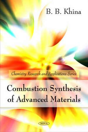 Combustion Synthesis of Advanced Materials de B.B. Khina