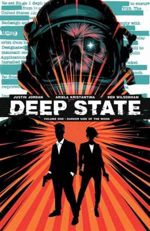 Deep State Vol. 1 de Justin Jordan