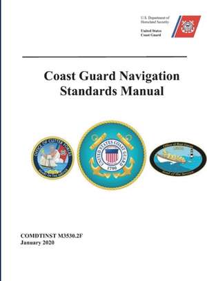 Coast Guard Navigation Standards de United States Coast Guard