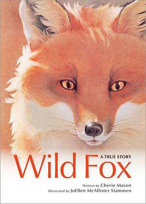 Wild Fox de Cherie Mason