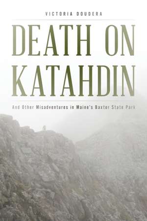 Death on Katahdin de Victoria Doudera