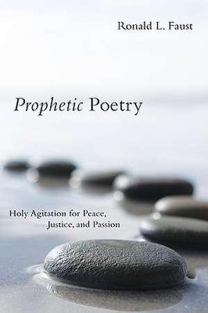 Prophetic Poetry de Ronald L. Faust