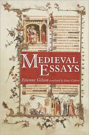 Medieval Essays de Etienne Gilson