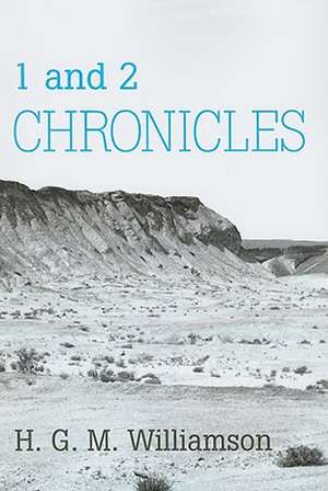 1 and 2 Chronicles de H. G. M. Williamson