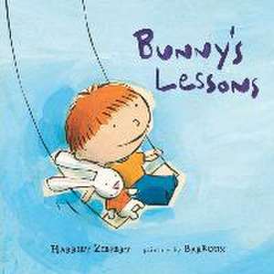 Bunny's Lessons de Harriet Ziefert