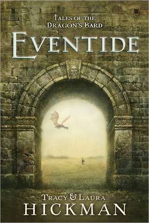 Eventide de Tracy Hickman